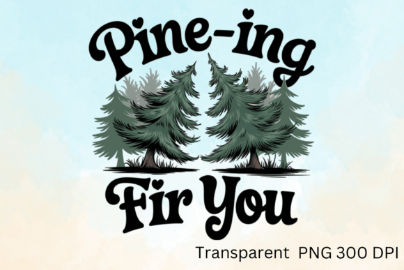 Pine-ing Fir You Sublimation: A Creative Toolkit for Modern Design Needs